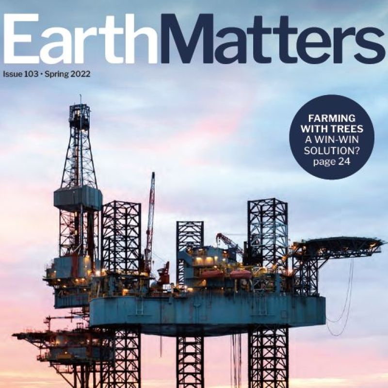 Front cover of Earthmatters magazine showing a rig at sea, spring 2022