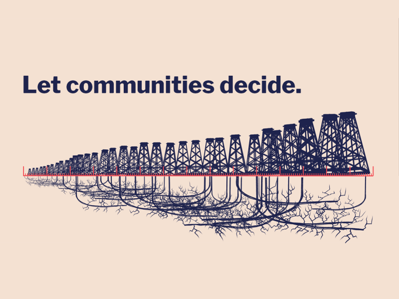 A graphic showing a line of fracking drills disappearing into the distance with the message "Let communities decide".